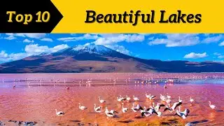 Top 10 Most Beautiful Lakes in the World @Top10Discoverist