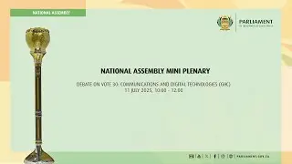 Debate on Vote 30: Communications and Digital Technologies, 11 July 2025
