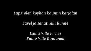Laps' olen köyhän kauniin karjalan