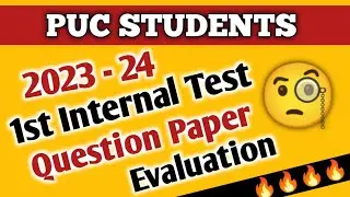 || PUC STUDENTS INTERNAL TEST IMPORTANT INFORMATION || IN KANNADA ||  KARNATAKA ||