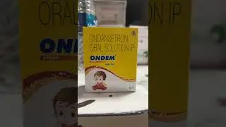 Ondansetron syrup Nausea and vomiting in children,#youtubeshorts #vomit #motivation #medicineinfo