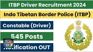 ITBP Constable Driver Recruitment 2024.Sarkari Result. Check Exam Date.