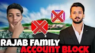 Rajab butt Account Block All Proofs 😱 