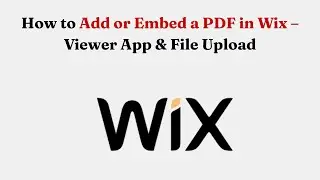 Как добавить или встроить PDF-файл в приложение Wix &ndash; Viewer и загрузка файла