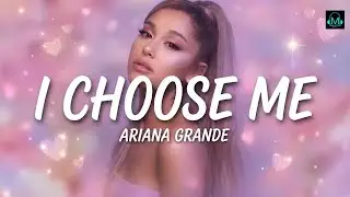 I Choose Me - Ariana Grande (Official Music 2026 ) Heartfelt| Emotional Song| New Song
