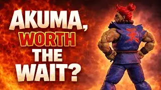 Jada Toys Akuma...Worth The Wait? Unboxing and First Reactions!