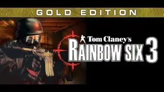 Tom Clancy&rsquo;s Rainbow Six 3: Gold Edition #1 - Прохождение без комментариев [One Shot]