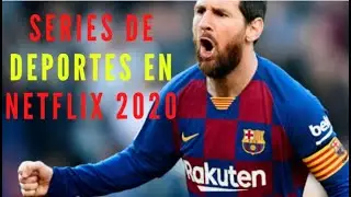 MEJORES Series de DEPORTES para ver en NETFLIX este 2020