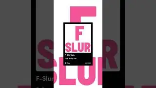 &ldquo;F-Slur Jam&rdquo; by KEWL V1C