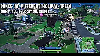 DANCE AT DIFFERENT HOLIDAY TREES | ALL 5 LOCATIONS | OPERATION SNOWDOWN | FORTNITE BATTLE ROYALE