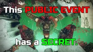 Destiny 2 | This Public Event has a SECRET!