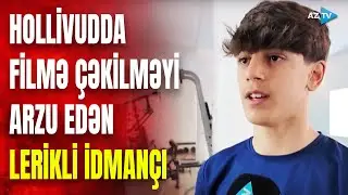 Etdiyi hərəkətlər Hollivud filmlərini xatırladır: Lerikli yeniyetmə hərəkətləri ilə DİQQƏT ÇƏKDİ