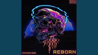 Reborn