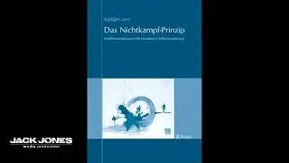 016.1-11 Das Nichtkampf-Prinzip - Das Nichtkampf-Prinzip