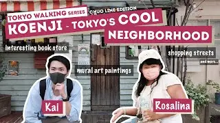 Koenji - Tokyo's Cool Neighborhood | Tokyo Walking Series