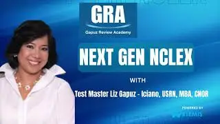 EP1: Next Gen NCLEX Q&A - COPD/ Test Master Liz  Gapuz - Iciano, USRN, MBA, CNOR