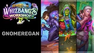 Hearthstone - Theme of Sonya Waterdancer, Hagatha the Fabled, Puzzlemaster Khadgar (Gnomeregan)