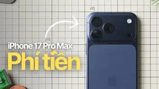 iPhone 17 Pro Max sau 4 th&aacute;ng | Đ&aacute;ng mua hay lại ph&iacute; 36 triệu?