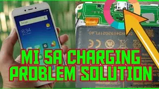 Mi 5a Charging problem Solve / Fake charging problem / Charging not stock / Charging problem