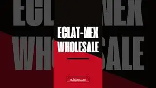 Welcome to EclatNex Wholesale - Only For B2B