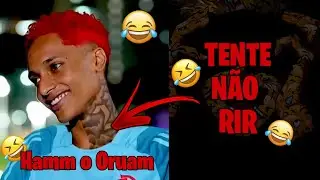 TENTE N&Atilde;O RIR: MELHORES MEMES DA INTERNET, IMITANDO O ORUAM 🤣🤣 #memes #humor #comedia #oruam