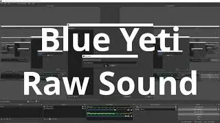 Blue Yeti Raw Audio and Noise Test in 2021 with Comparison to budget headset mic