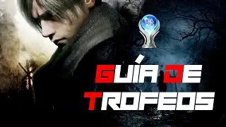 Resident Evil 4 Remake [Gu&iacute;a de Trofeos]