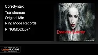 CoreSyntax - Transhuman (Original Mix)
