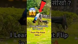 I Learned Front Flip in 1 Hour ? 😱 | How to do a Front Flip ? #frontfliptutorial #shorts