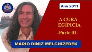 Seichim - A Cura Eg&iacute;pcia com Mario Diniz Melchizedek - Bloco 1 [2011]