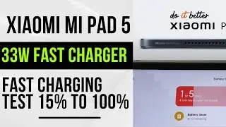 Xiaomi Mi Pad 5  Charging speed Test With  33W Fast Charger | Unbelievable Charging Speed ✅