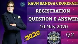 KBC Question and Answer 2020 | KBC 2020 10 May Question and answers