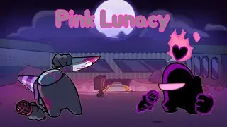 FNF | Pink lunacy but Grey, Pink and Green sings it