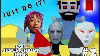 Journey to Jesus | Baby Jesus Christ RPG #2