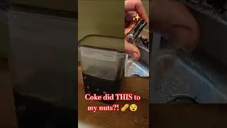 Coke Made My Nuts Shiny Again?! 😳 | Rust Removal Hack
