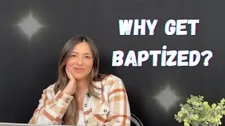 Why Water Baptism Still Matters?