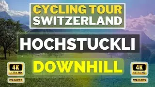 Hochstuckli Downhill Switzerland Tourism Video 4K | Switzerland Beautiful Places | Swiss Ride 4K