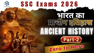 General Awareness Ancient History Part 2 | SSC Preparation | Revision24