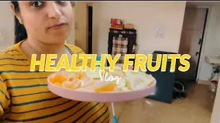 Healthy Fruits 🍇 eat in Lunch Time 😋⏰