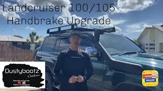 Toyota Landcruiser Hand Brake Up Grade and Fix