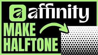 How To MAKE HALFTONE In Affinity Designer (QUICK & EASY) 2026