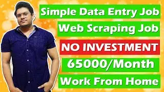 Data Entry Web Scraping Job | മാസം 65000 രൂപ നേടാം | Work From Home | Data Entry Job in Malayalam