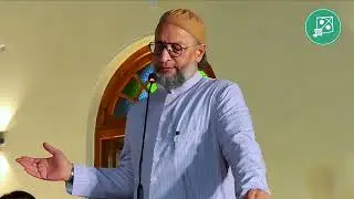Kotwal House Restored Inaugration program se Asaduddin Owaisi ka khitab. Old City me Schools ki mang
