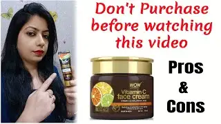 WOW skin Science Vitamin C Face Cream || skin care || Honest Review || buy or not