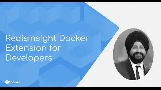 Introducing RedisInsight Docker Extension - A Single-Click Redis GUI Installer for Docker Desktop