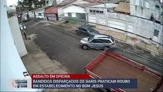 ASSALTO EM OFICINA: BANDIDOS DISFAR&Ccedil;ADOS DE GARIS PRATICAM ROUBO EM ESTABELECIMENTO NO BOM JESUS