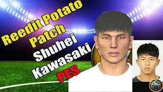 Como fazer editar e criar 100% o jogador SHUHEI KAWASAKI  PES Edit⚽🥉