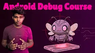 Android Debugging Complete Course 🔥 | Fix App Errors Like a PRO (ADB, Logcat, Studio Tools)
