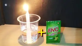 EXPERIMENT : ENO vs Candle and water | ENO Experiment