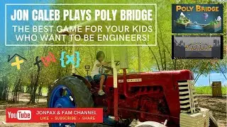 Jon Caleb plays simulation bridge-building puzzle game PolyBridge! 👷&zwj;♂️🏗🚜